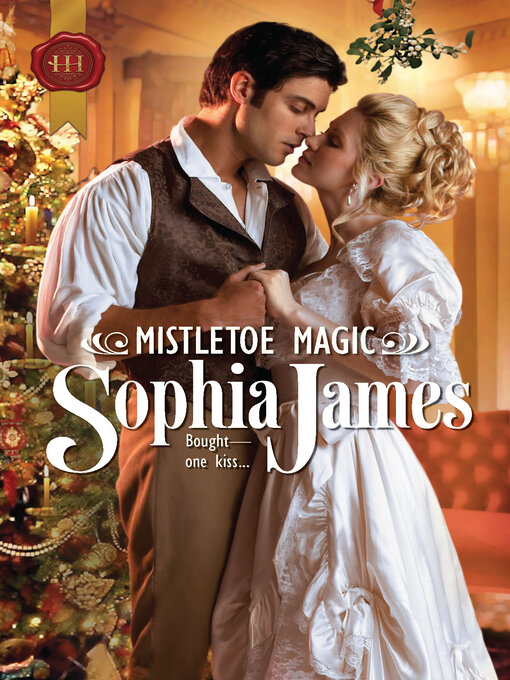 Title details for Mistletoe Magic by Sophia James - Wait list